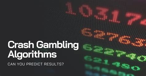 What is Crash Gambling: Algorithms, Winning Strategies and .